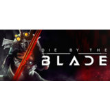 ⚡️Die by the Blade | АВТОДОСТАВКА [Россия Steam Gift]