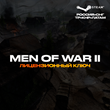 📀Men of War II - Ключ Steam [РФ+СНГ+ТР+КНР+ЛАТАМ]