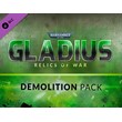 Warhammer 40,000: Gladius - Demolition Pack / STEAM DLC