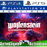 🎮Wolfenstein: Cyberpilot VR (PS4/PS5/RUS) Активация ✅