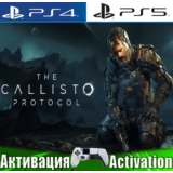 🎮The Callisto Protocol (PS4/PS5/RUS) Активация✅
