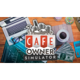 Cafe Owner Simulator ✅ Steam ключ Global + RU/CIS +🎁
