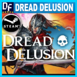 DREAD DELUSION ✅STEAM АККАУНТ
