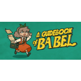 A Guidebook of Babel 🔑STEAM КЛЮЧ ✔️РОССИЯ + МИР