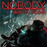 Nobody Wants to Die Xbox Series X|S