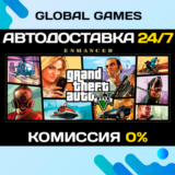 Grand Theft Auto V Enhanced STEAM🚀АВТО