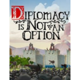🎭Diplomacy is Not an Option✔️STEAM Аккаунт ✔️ ОФЛАЙН