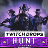 💎HUNT: SHOWDOWN | TWITCH DROPS | СКИНЫ | 79 ПРЕДМЕТОВ