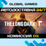 The Long Dark: Survival Edition STEAM GIFT 🚀АВТО💳0%