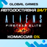 Aliens: Fireteam Elite STEAM GIFT 🚀АВТОДОСТАВКА💳0%