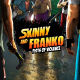 Skinny & Franko: Fists of Violence PS4 & PS5