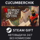 Diplomacy is Not an Option✅STEAM GIFT AUTO✅RU/УКР/СНГ
