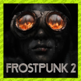 🦍Frostpunk 2 Deluxe Edition аккаунт Steam ОФФЛАЙН🕹️