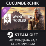 Crusader Kings III: Wandering Nobles✅STEAM GIFT AUTO✅