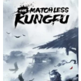 ・THE MATCHLESS KUNGFU・STEAM АККАУНТ・
