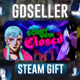 ⚡ Sorry We're Closed (Steam Gift/RU-KZ-UA)