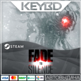 Fade to Silence · Steam Gift🚀АВТОДОСТАВКА💳0%