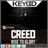 Creed: Rise to Glory™ · Steam Gift🚀АВТОДОСТАВКА💳0%