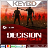 Decision: Red Daze · Steam Gift🚀АВТОДОСТАВКА💳0%