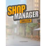 Shop Manager Simulator ⁕🥇EPIC GAMES🥇❗PC❗