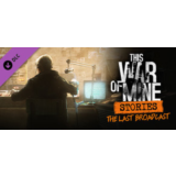 ⭐️DLC This War of Mine: Stories The Last Broadcast / РФ