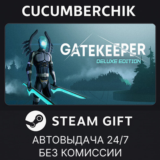 Gatekeeper - Deluxe Edition✅STEAM GIFT AUTO✅RU/УКР/СНГ