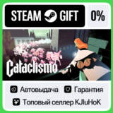 Cataclismo STEAM GIFT•RU⚡️АВТОДОСТАВКА 0% КАРТЫ