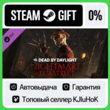 Dead by Daylight - A Nightmare on Elm Street™ DLC STEAM