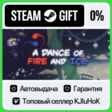 A Dance of Fire and Ice STEAM GIFT•RU⚡️АВТОДОСТАВКА 0%