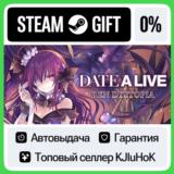 DATE A LIVE: Ren Dystopia +ВЫБОР STEAM GIFT•RU⚡️АВТО 0%