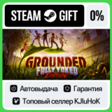 Grounded STEAM GIFT•RU⚡️АВТОДОСТАВКА 0% КАРТЫ