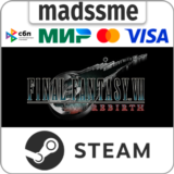 FINAL FANTASY VII REBIRTH * KZ/СНГ/TR/AR * STEAM