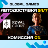 Crusader Kings III: Royal Court DLC STEAM 🚀АВТО💳0%