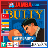🌟Bully | PS4/PS5 | Выбор региона🌟
