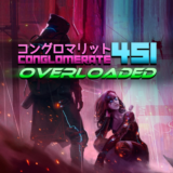 Conglomerate 451: Overloaded PS4 & PS5