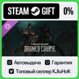 Dead by Daylight - Doomed Course DLC STEAM GIFT•RU⚡️0%