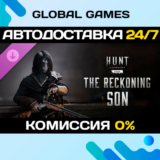 Hunt: Showdown 1896 - The Reckoning Son DLC STEAM 🚀