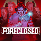 FORECLOSED PS4 & PS5
