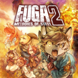 Fuga : Melodies of Steel 2 PS4 & PS5