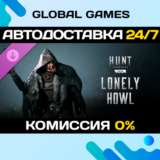 Hunt: Showdown 1896 - Lonely Howl DLC STEAM 🚀АВТО💳0%