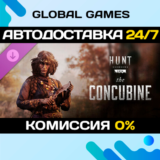Hunt: Showdown 1896 – The Concubine DLC STEAM 🚀АВТО