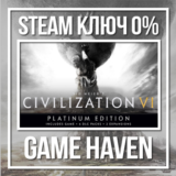 Sid Meier’s Civilization 6 Platinum 🔑 Steam 0% РФ+СНГ