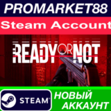 ✅ Ready Or Not Steam АККАУНТ НОВЫЙ +ПОЧТА🟢