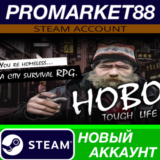 ✅ Hobo: Tough Life Steam АККАУНТ НОВЫЙ+ПОЧТА