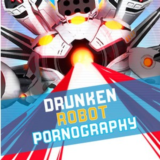 ⭐️Drunken Robot Pornography / Steam Key / РФ+МИР