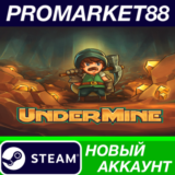 ✅ UnderMine Steam АККАУНТ НОВЫЙ +ПОЧТА🟢