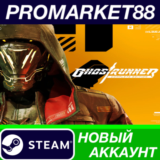 ✅ Ghostrunner Complete Edition Steam АККАУНТ +ПОЧТА🟢