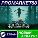 ✅ Bramble: The Mountain King Steam АККАУНТ +ПОЧТА🟢