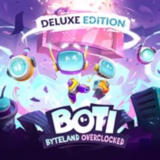 🔥Boti Byteland Overclocked Deluxe Edition🔥XBOX