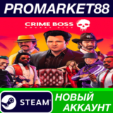 ✅ Crime Boss: Rockay City Steam АККАУНТ +ПОЧТА🟢